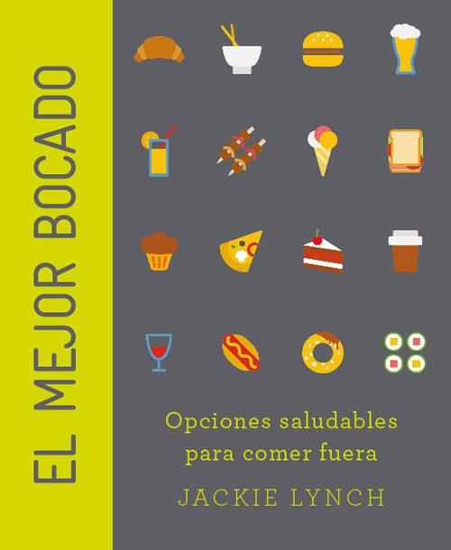 EL MEJOR BOCADO | 9788415053729 | LYNCH, JACKIE | Llibres Parcir | Librería Parcir | Librería online de Manresa | Comprar libros en catalán y castellano online
