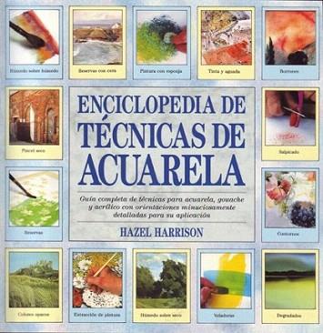 ENCICL TECN ACUARELA | 9788486673307 | Hazel HARRISON | Llibres Parcir | Librería Parcir | Librería online de Manresa | Comprar libros en catalán y castellano online