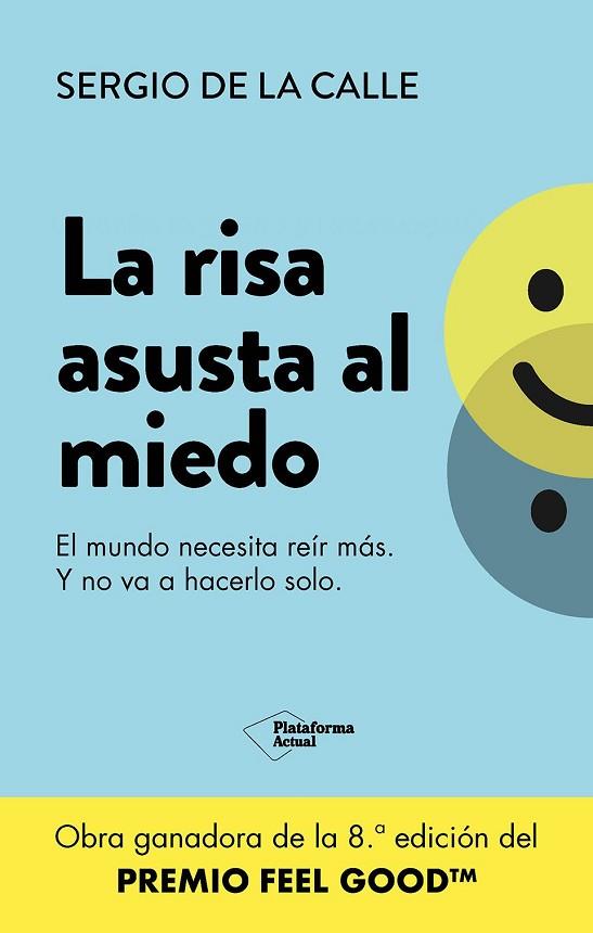 LA RISA ASUSTA AL MIEDO | 9788410079342 | DE LA CALLE, SERGIO | Llibres Parcir | Librería Parcir | Librería online de Manresa | Comprar libros en catalán y castellano online