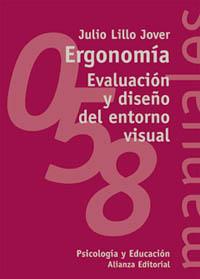 ERGONOMIA EVALUACION Y DISEÑO DEL ENTORNO VISUAL | 9788420686677 | JULIO LILLO JOVER | Llibres Parcir | Llibreria Parcir | Llibreria online de Manresa | Comprar llibres en català i castellà online