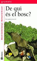 DE QUI ES EL BOSC | 9788424681265 | Llibres Parcir | Librería Parcir | Librería online de Manresa | Comprar libros en catalán y castellano online