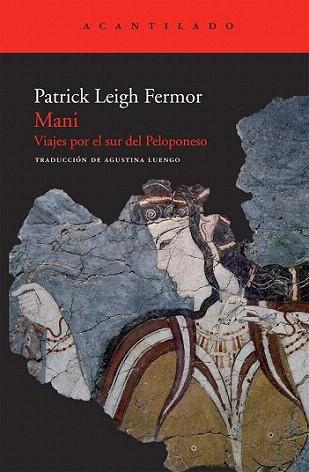 MANI viaje por el sur del Peloponeso | 9788492649679 | PATRICK LEIGH FERMOR | Llibres Parcir | Librería Parcir | Librería online de Manresa | Comprar libros en catalán y castellano online
