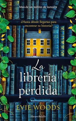 LA LIBRERÍA PERDIDA | 9788410644021 | WOODS, EVIE | Llibres Parcir | Llibreria Parcir | Llibreria online de Manresa | Comprar llibres en català i castellà online