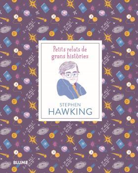 PETITS RELATS DE GRANS HISTÒRIES. STEPHEN HAWKING | 9788417757540 | THOMAS, ISABEL / MADRIZ, MARIANNA | Llibres Parcir | Llibreria Parcir | Llibreria online de Manresa | Comprar llibres en català i castellà online