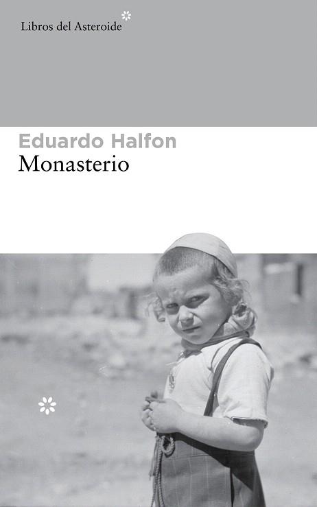 MONASTERIO | 9788415625773 | HALFON, EDUARDO | Llibres Parcir | Librería Parcir | Librería online de Manresa | Comprar libros en catalán y castellano online