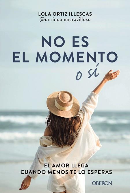 NO ES EL MOMENTO O SÍ | 9788441551824 | ORTIZ, LOLA | Llibres Parcir | Llibreria Parcir | Llibreria online de Manresa | Comprar llibres en català i castellà online