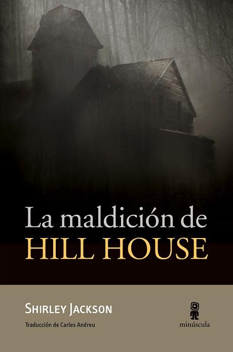 LA MALDICIÓN DE HILL HOUSE | 9788494836695 | JACKSON, SHIRLEY | Llibres Parcir | Librería Parcir | Librería online de Manresa | Comprar libros en catalán y castellano online