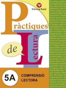 PRACTIQUES DE LECTURA 5A. COMPRENSIO LECTORA | 9788478876389 | A.A.V.V. | Llibres Parcir | Librería Parcir | Librería online de Manresa | Comprar libros en catalán y castellano online
