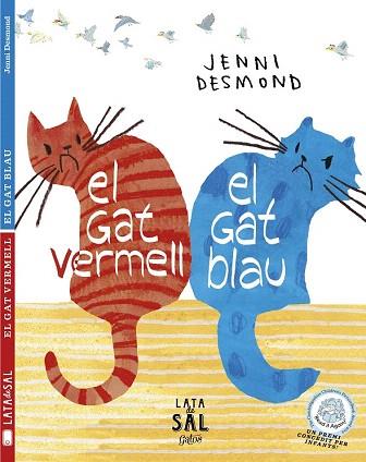 EL GAT VERMELL, EL GAT BLAU | 9788494113673 | DESMOND, JENNI | Llibres Parcir | Librería Parcir | Librería online de Manresa | Comprar libros en catalán y castellano online