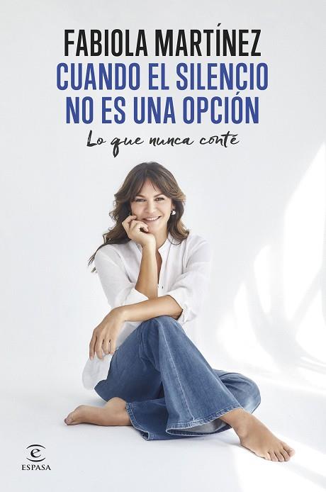 CUANDO EL SILENCIO NO ES UNA OPCIÓN | 9788467075779 | MARTÍNEZ, FABIOLA | Llibres Parcir | Librería Parcir | Librería online de Manresa | Comprar libros en catalán y castellano online