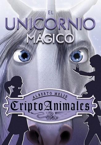 EL UNICORNIO MAGICO montena | 9788484416814 | MELIS ALBERTO | Llibres Parcir | Llibreria Parcir | Llibreria online de Manresa | Comprar llibres en català i castellà online
