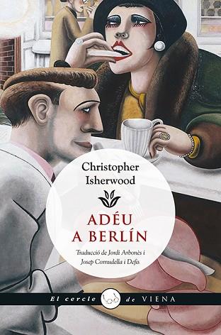 ADÉU A BERLÍN | 9788483308981 | ISHERWOOD, CHRISTOPHER | Llibres Parcir | Llibreria Parcir | Llibreria online de Manresa | Comprar llibres en català i castellà online