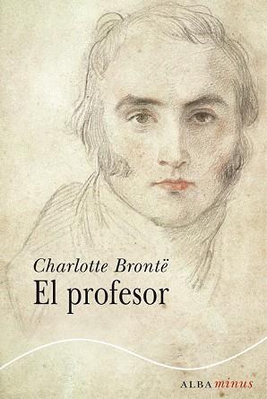 EL PROFESOR | 9788484289739 | BRONTË, CHARLOTTE | Llibres Parcir | Llibreria Parcir | Llibreria online de Manresa | Comprar llibres en català i castellà online