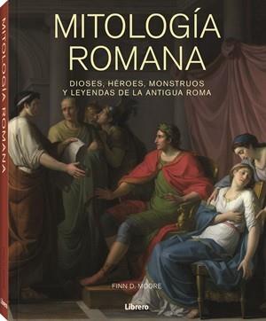 MITOLOGIA ROMANA | 9789464991840 | MOORE, FINN D. | Llibres Parcir | Llibreria Parcir | Llibreria online de Manresa | Comprar llibres en català i castellà online