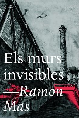 ELS MURS INVISIBLES | 9788412793017 | MAS, RAMON | Llibres Parcir | Llibreria Parcir | Llibreria online de Manresa | Comprar llibres en català i castellà online