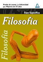FILOSOFIA FASE ESPECIFICA MAYORES 25 AÑOS PRUEBA ACC UNI | 9788467653571 | Llibres Parcir | Librería Parcir | Librería online de Manresa | Comprar libros en catalán y castellano online