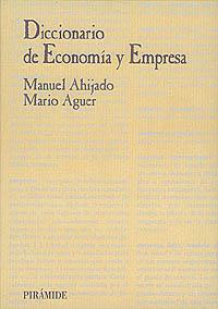 DICC ECONOMIA Y EMPRESA | 9788436809671 | AHIJADO | Llibres Parcir | Llibreria Parcir | Llibreria online de Manresa | Comprar llibres en català i castellà online