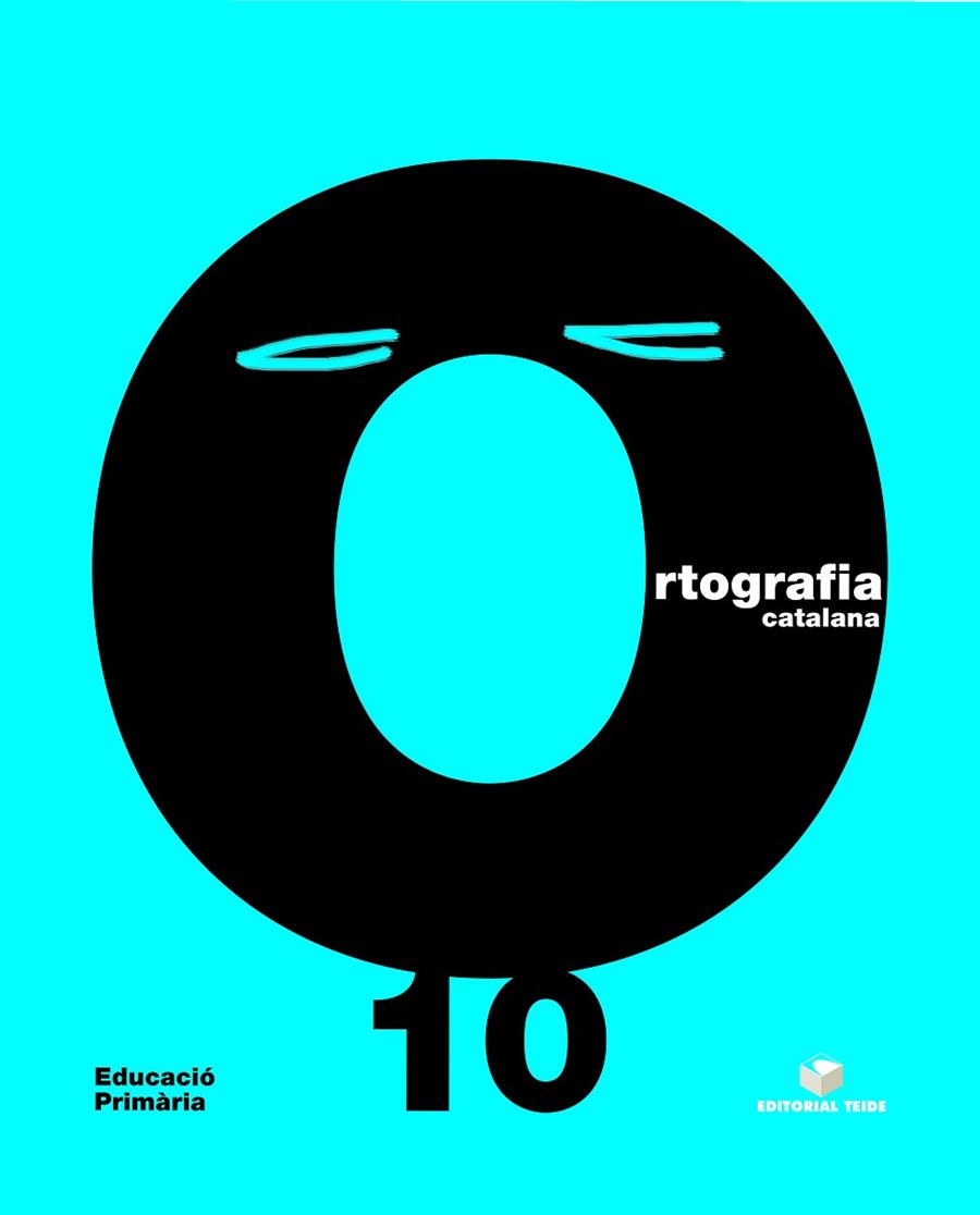 QUADERN D'ORTOGRAFIA CATALANA 10 EPO | 9788430708574 | GARRIGA CURT, CARME / GIOL MACIP, M. MONTSERRAT / SÁNCHEZ, NÚRIA | Llibres Parcir | Llibreria Parcir | Llibreria online de Manresa | Comprar llibres en català i castellà online