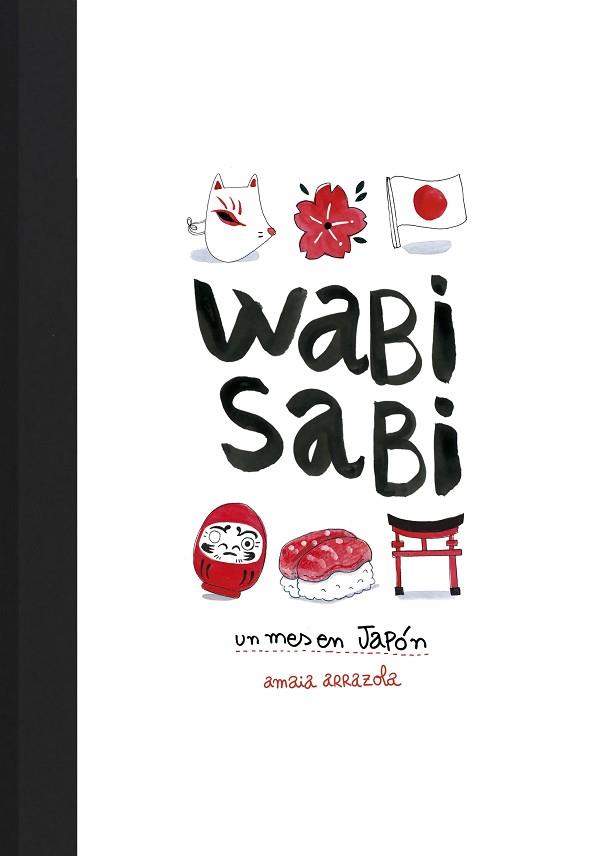 WABI SABI | 9788416890637 | ARRAZOLA, AMAIA | Llibres Parcir | Librería Parcir | Librería online de Manresa | Comprar libros en catalán y castellano online