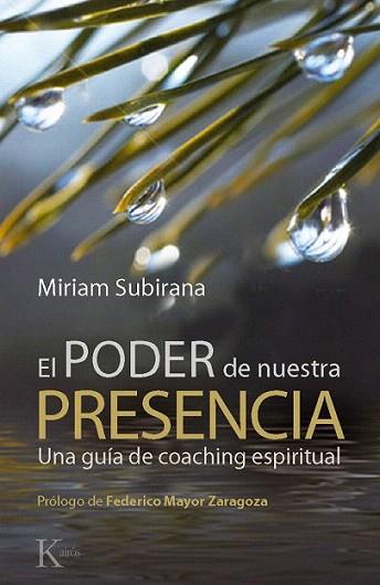 El poder de nuestra presencia | 9788499881362 | Subirana Vilanova, Miriam | Llibres Parcir | Llibreria Parcir | Llibreria online de Manresa | Comprar llibres en català i castellà online
