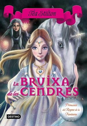 BRUIXA DE LES CENDRES | 9788416519088 | TEA STILTON | Llibres Parcir | Llibreria Parcir | Llibreria online de Manresa | Comprar llibres en català i castellà online