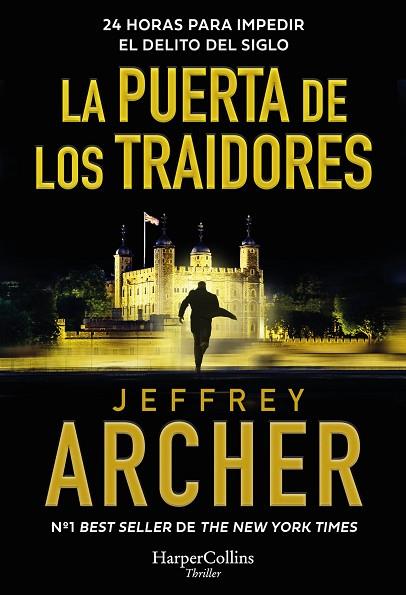 LA PUERTA DE LOS TRAIDORES | 9788419883476 | ARCHER, JEFFREY | Llibres Parcir | Librería Parcir | Librería online de Manresa | Comprar libros en catalán y castellano online