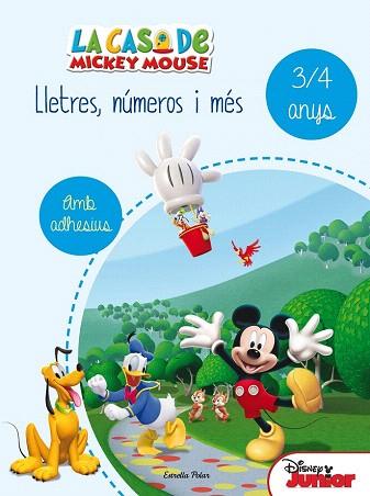 LA CASA DE MICKEY MOUSE. LLETRES, NÚMEROS I MÉS (3/4 ANYS) | 9788490578179 | DISNEY | Llibres Parcir | Librería Parcir | Librería online de Manresa | Comprar libros en catalán y castellano online