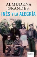 INES Y LA ALEGRIA maxi tusquets tela | 9788483835968 | GRANDES ALMUDENA | Llibres Parcir | Llibreria Parcir | Llibreria online de Manresa | Comprar llibres en català i castellà online