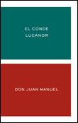 EL CONDE LUCANOR | 9788484321743 | DON JUAN MANUEL | Llibres Parcir | Librería Parcir | Librería online de Manresa | Comprar libros en catalán y castellano online