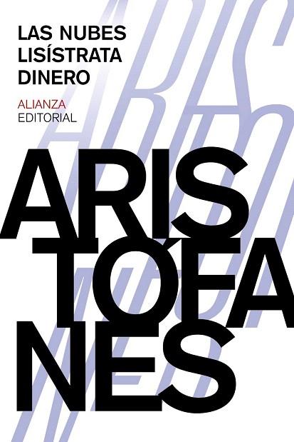 LAS NUBES. LISÍSTRATA. DINERO | 9788420697390 | ARISTÓFANES | Llibres Parcir | Librería Parcir | Librería online de Manresa | Comprar libros en catalán y castellano online