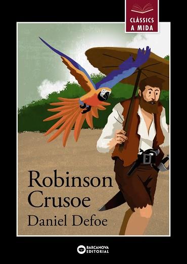 ROBINSON CRUSOE | 9788448947804 | DEFOE, DANIEL | Llibres Parcir | Llibreria Parcir | Llibreria online de Manresa | Comprar llibres en català i castellà online