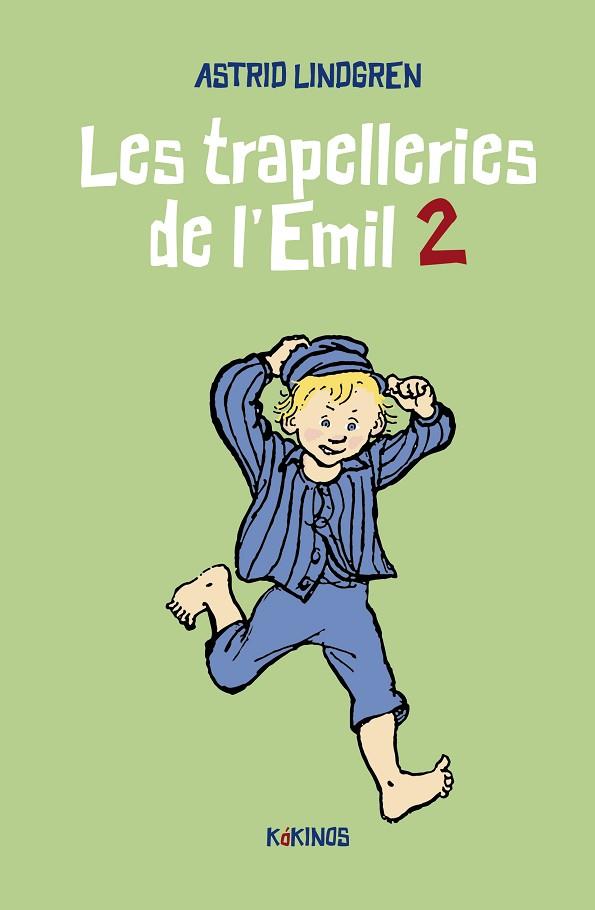 LES TRAPELLERIES DE L'EMIL 2 | 9788419475114 | LINDGREN, ASTRID | Llibres Parcir | Librería Parcir | Librería online de Manresa | Comprar libros en catalán y castellano online