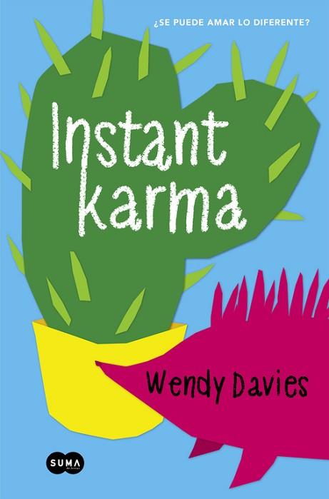 INSTANT KARMA | 9788483657898 | DAVIES,WENDY | Llibres Parcir | Llibreria Parcir | Llibreria online de Manresa | Comprar llibres en català i castellà online