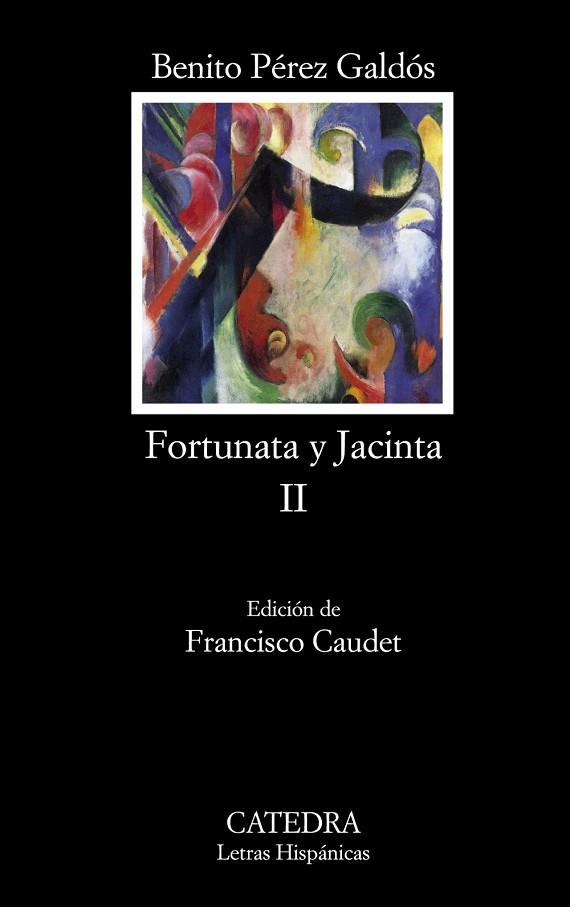 FORTUNATA Y JACINTA, II | 9788437627359 | PÉREZ GALDÓS, BENITO | Llibres Parcir | Llibreria Parcir | Llibreria online de Manresa | Comprar llibres en català i castellà online