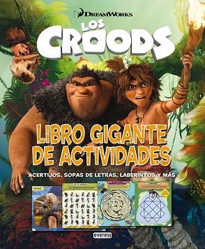 Los Croods. Libro gigante de actividades | 9788444169552 | Dreamworks Animation SKG. | Llibres Parcir | Librería Parcir | Librería online de Manresa | Comprar libros en catalán y castellano online