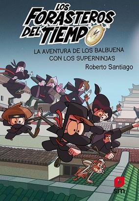 LOS FORASTEROS DEL TIEMPO 10 | 9788413188249 | SANTIAGO, ROBERTO | Llibres Parcir | Librería Parcir | Librería online de Manresa | Comprar libros en catalán y castellano online
