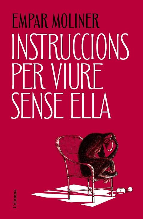 INSTRUCCIONS PER VIURE SENSE ELLA | 9788466434775 | MOLINER, EMPAR | Llibres Parcir | Llibreria Parcir | Llibreria online de Manresa | Comprar llibres en català i castellà online