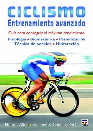 CICLISMO. ENTRENAMIENTO AVANZADO | 9788479029463 | ALLEN, HUNTER/S. CHEUNG, STEPHEN | Llibres Parcir | Llibreria Parcir | Llibreria online de Manresa | Comprar llibres en català i castellà online