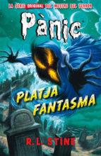 PANIC 8. PLATJA FANTASMA | 9788415709459 | R.L. STINE | Llibres Parcir | Llibreria Parcir | Llibreria online de Manresa | Comprar llibres en català i castellà online