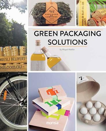 GREEN PACKAGING SOLUTIONS | 9788416500376 | Llibres Parcir | Librería Parcir | Librería online de Manresa | Comprar libros en catalán y castellano online