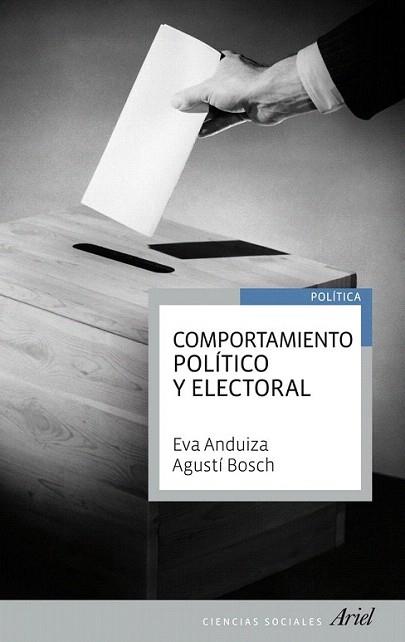 Comportamiento político y electoral | 9788434404991 | Eva Anduiza/Agustí Bosch | Llibres Parcir | Llibreria Parcir | Llibreria online de Manresa | Comprar llibres en català i castellà online