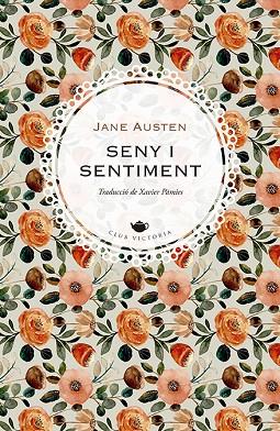 SENY I SENTIMENT | 9788417998776 | AUSTEN, JANE | Llibres Parcir | Librería Parcir | Librería online de Manresa | Comprar libros en catalán y castellano online