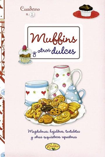 MUFFINS Y OTROS DULCES | 9788415401278 | TODOLIBRO, EQUIPO | Llibres Parcir | Llibreria Parcir | Llibreria online de Manresa | Comprar llibres en català i castellà online