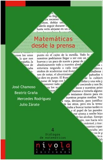 MATEMATICAS DESDE LA PRENSA | 9788495599940 | CHAMOSO GRAÐA RODRIGUEZ ZARATE | Llibres Parcir | Librería Parcir | Librería online de Manresa | Comprar libros en catalán y castellano online
