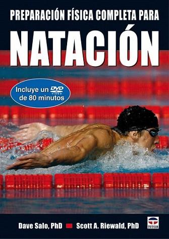 PREPARACION FISICA COMPLETA NATACION | 9788479028428 | SALO D, | Llibres Parcir | Librería Parcir | Librería online de Manresa | Comprar libros en catalán y castellano online