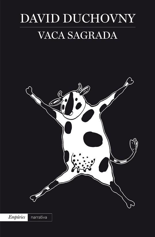 VACA SAGRADA | 9788416367467 | DAVID DUCHOVNY | Llibres Parcir | Librería Parcir | Librería online de Manresa | Comprar libros en catalán y castellano online
