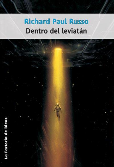 DENTRO DEL LEVIATAN | 9788498000122 | PAUL RUSSO | Llibres Parcir | Librería Parcir | Librería online de Manresa | Comprar libros en catalán y castellano online