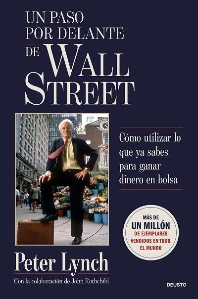 UN PASO POR DELANTE DE WALL STREET | 9788423440610 | LYNCH, PETER | Llibres Parcir | Llibreria Parcir | Llibreria online de Manresa | Comprar llibres en català i castellà online