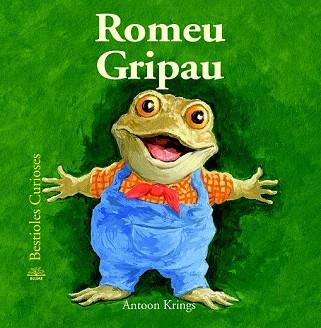 BESTIOLES CURIOSES. ROMEU GRIPAU | 9788498017656 | KRINGS, ANTOON | Llibres Parcir | Llibreria Parcir | Llibreria online de Manresa | Comprar llibres en català i castellà online