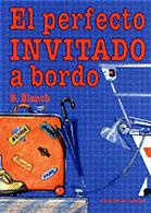 EL PERFECTO INVITADO A BORDO | 9788474861037 | BLANCH | Llibres Parcir | Librería Parcir | Librería online de Manresa | Comprar libros en catalán y castellano online